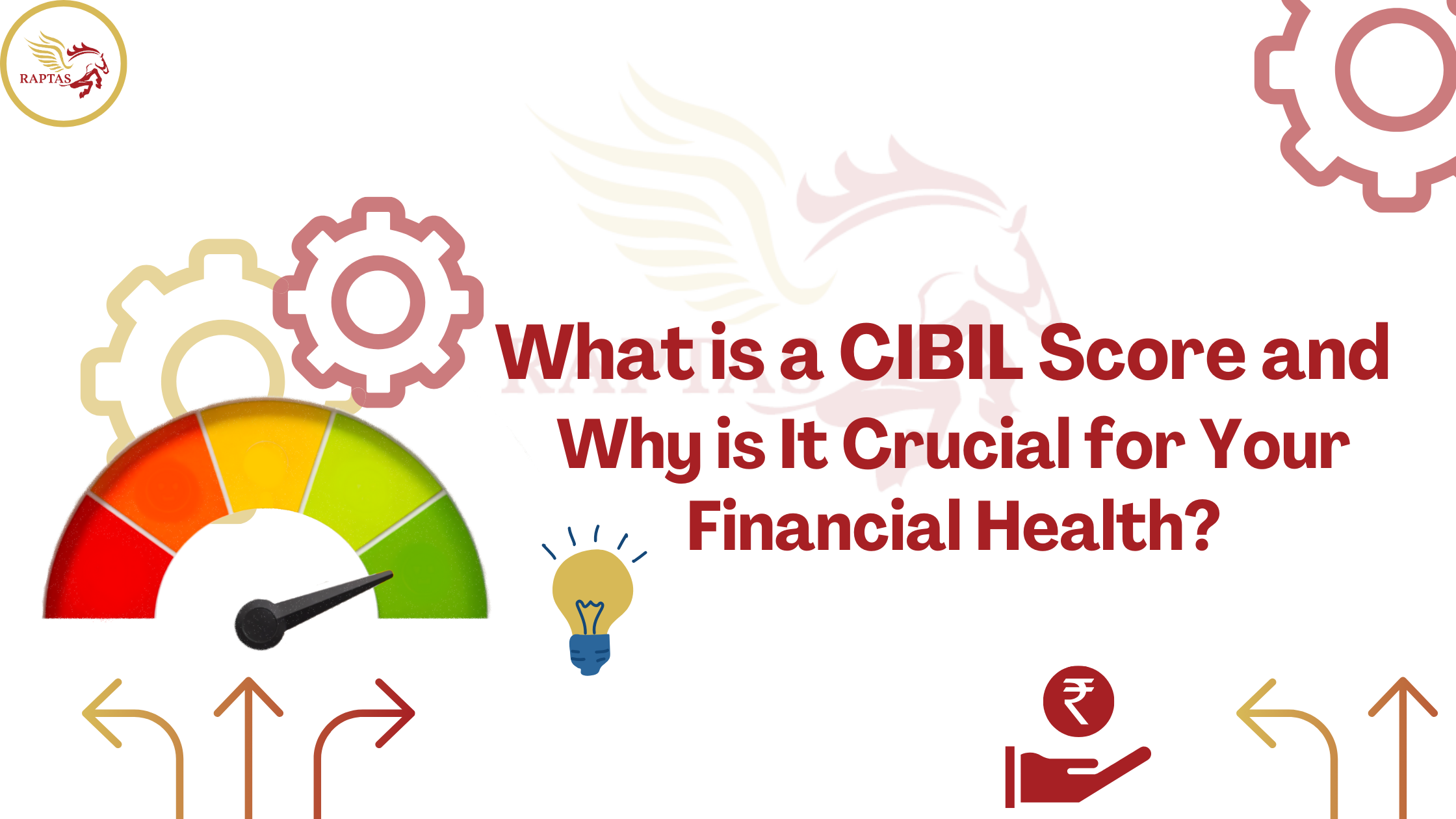 What is a CIBIL Score and Why is It Crucial for Your Financial Health?