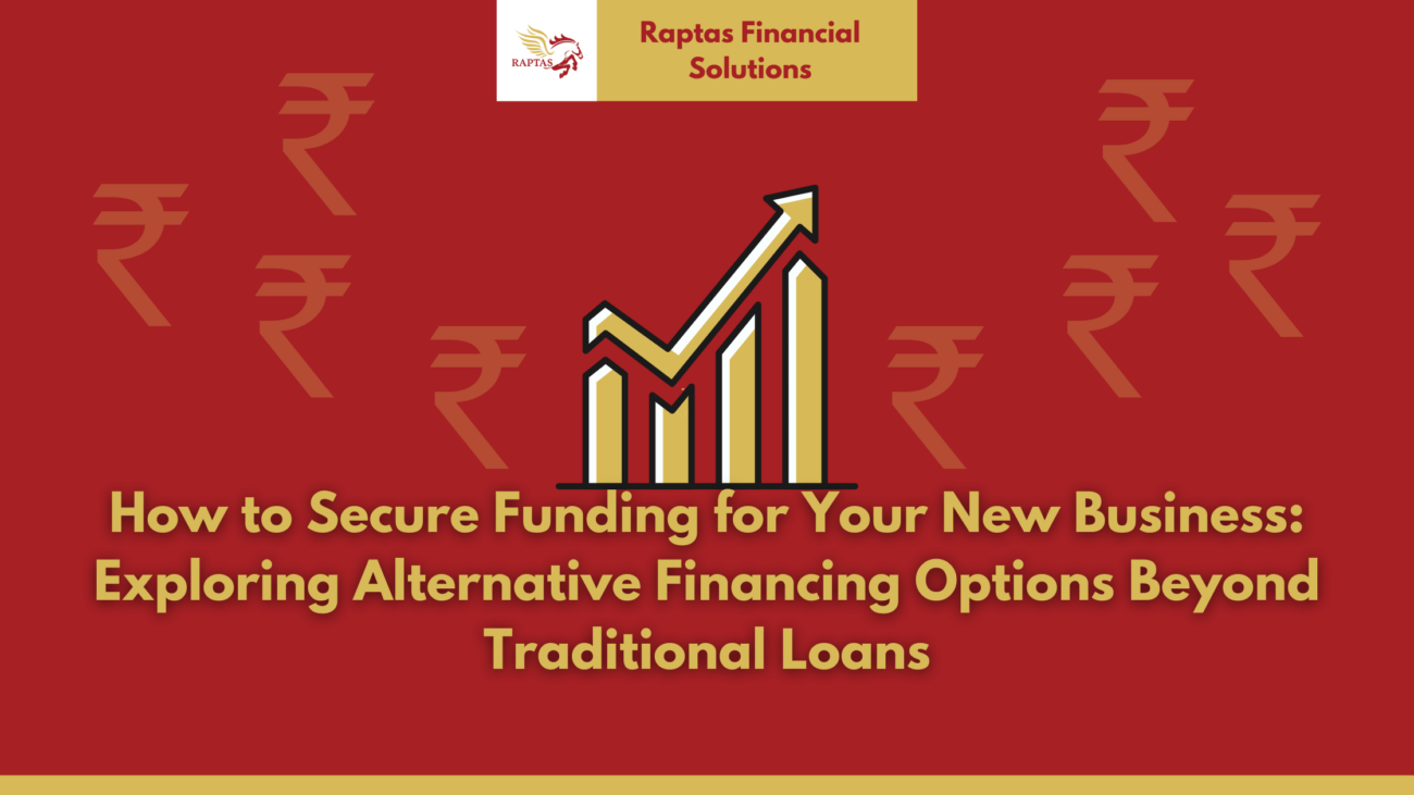 Secure Funding For Business Raptas